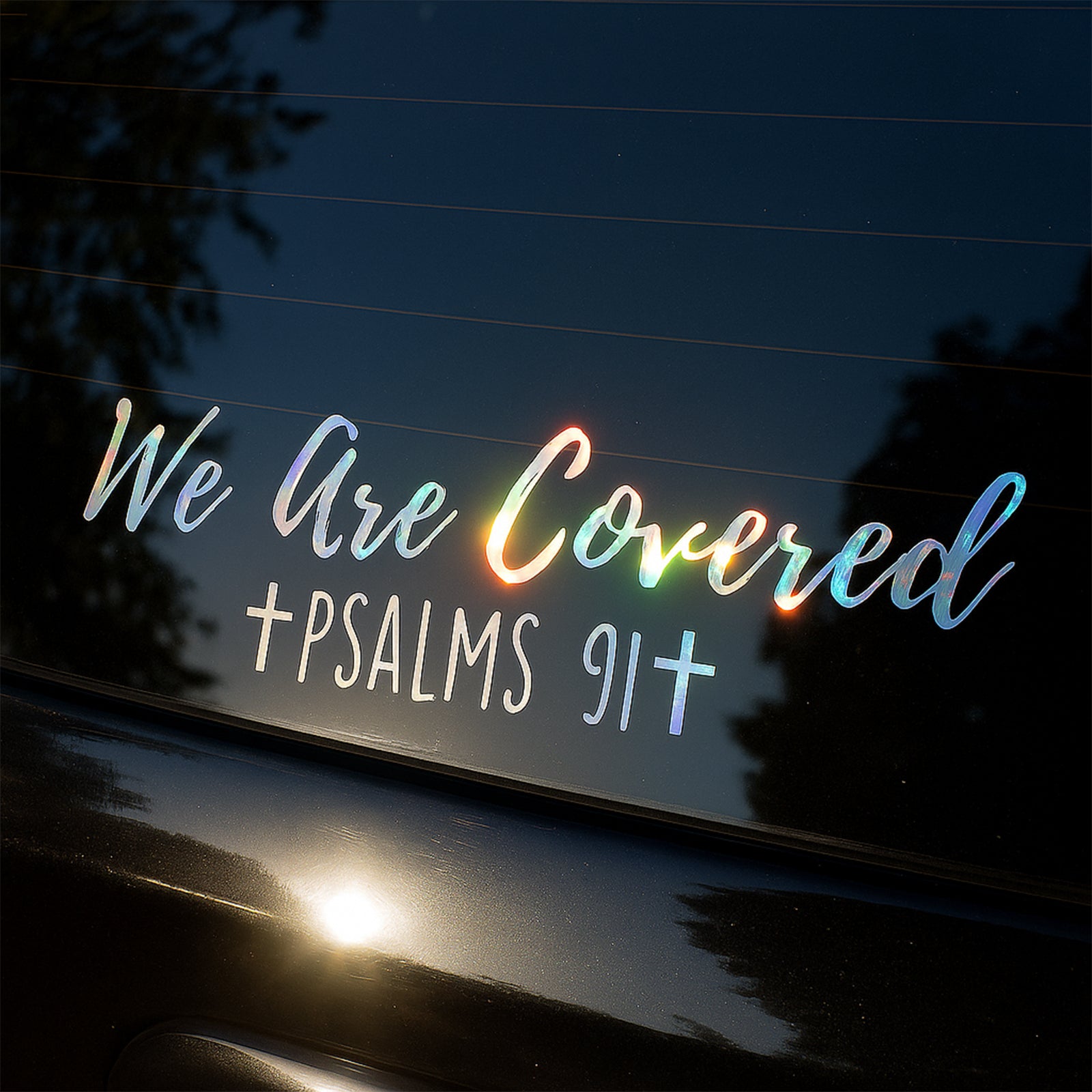 We Are Covered Psalms 91 Sticker