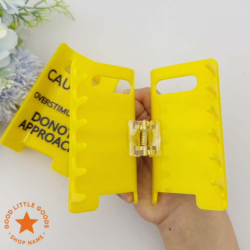 Caution Overstimulated Sign Hair Clip