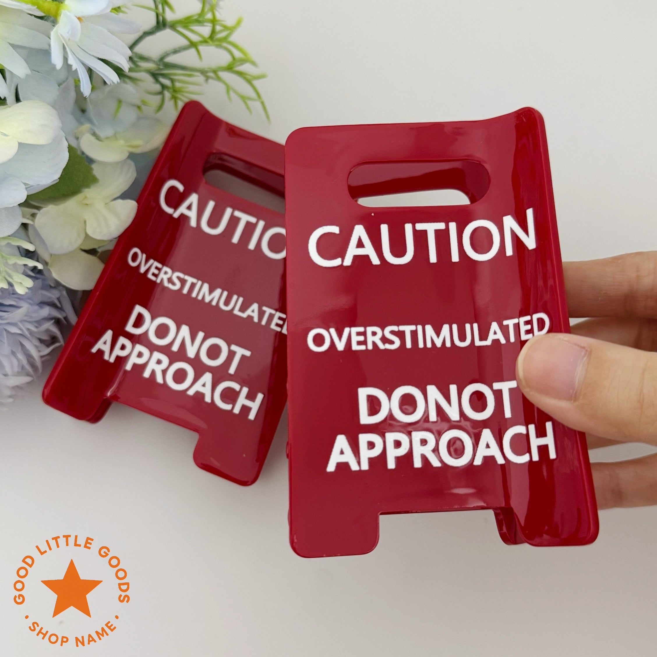 Caution Overstimulated Sign Hair Clip
