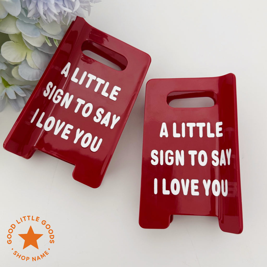 A Little Sign to Say I Love You Hair Clip